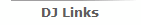 DJ Links